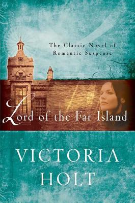 Lord of the Far Island: The Classic Novel of Ro... 0312384173 Book Cover