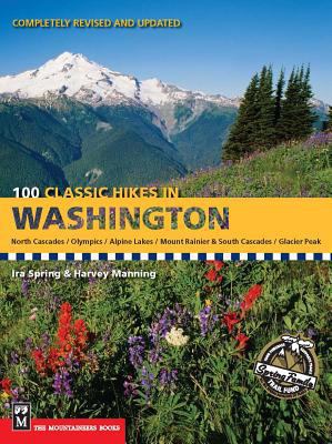 100 Classic Hikes in Washington (100 Best Hikes) 0898865867 Book Cover