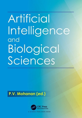 Artificial Intelligence and Biological Sciences 1032795603 Book Cover