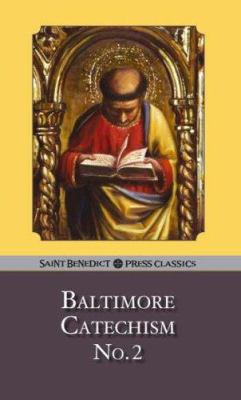 Baltimore Catechism, Number 2 1905574320 Book Cover