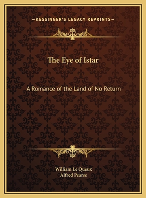 The Eye of Istar: A Romance of the Land of No R... 1169782590 Book Cover