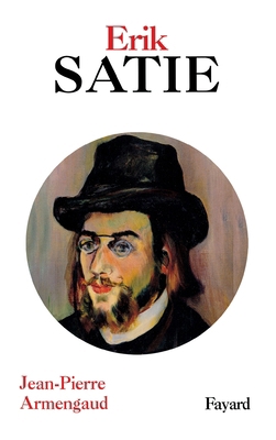 Erik Satie [French] 2213602522 Book Cover