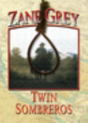 Twin Sombreros 1408493853 Book Cover