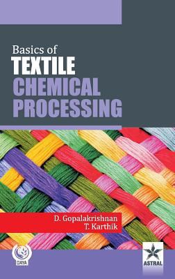 Basics of Textile Chemical Processing 9351308782 Book Cover