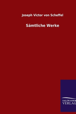 Sämtliche Werke [German] 3846061328 Book Cover