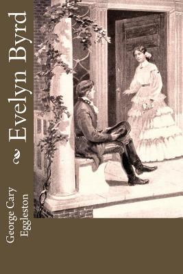 Evelyn Byrd 1533620385 Book Cover