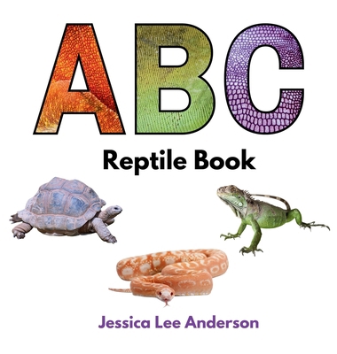 ABC Reptile Book 1964078016 Book Cover