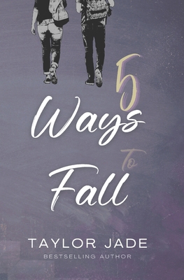 5 Ways to Fall B0GF8DY5X3 Book Cover