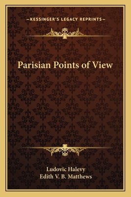 Parisian Points of View 116279335X Book Cover