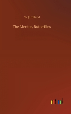 The Mentor, Butterflies 3752399961 Book Cover