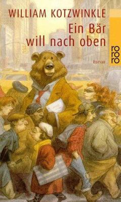Ein Bär will nach oben. (German Edition) [German] 3499138956 Book Cover