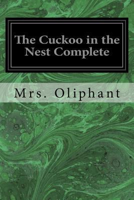 The Cuckoo in the Nest Complete 1975601548 Book Cover