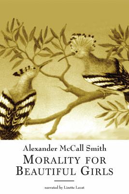 Morality for Beautiful Girls 1402547439 Book Cover