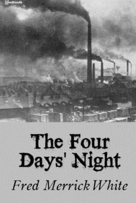 The Four Days' Night 1717385575 Book Cover