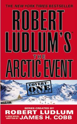 Robert Ludlum's (TM) The Arctic Event 0446618853 Book Cover