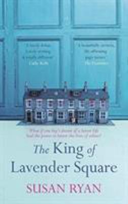 King of Lavender Square 178199837X Book Cover