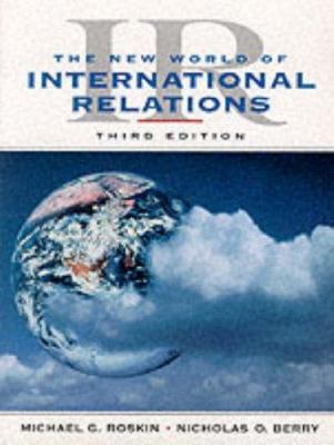 Ir: The New World of International Relations 0132526115 Book Cover