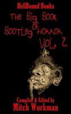 The big Book of Bootleg Horror Volume 2 0999177621 Book Cover