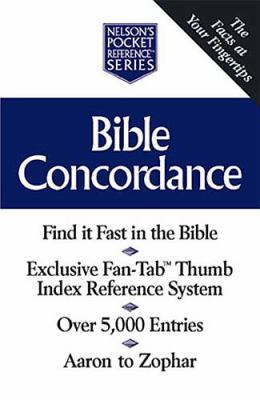 Bible Concordance Nelson's Pocket Reference Series 0785242422 Book Cover