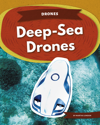 Deep-Sea Drones 1644944383 Book Cover