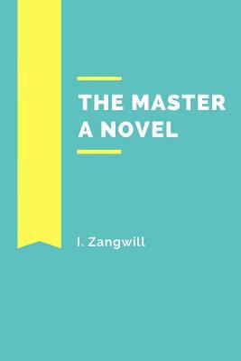 The Master A Novel 1727602080 Book Cover