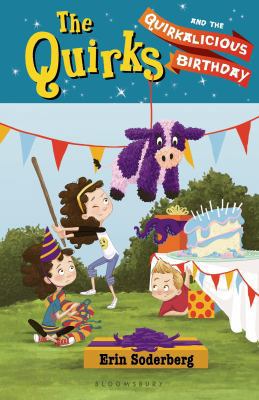 The Quirks and the Quirkalicious Birthday 1619633701 Book Cover