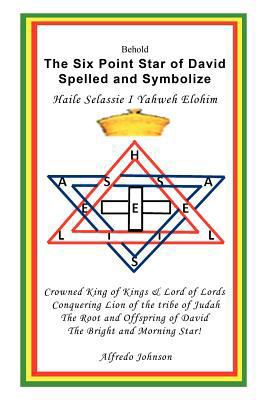 The Six Point Star of David Spelled and Symboli... 1477234845 Book Cover