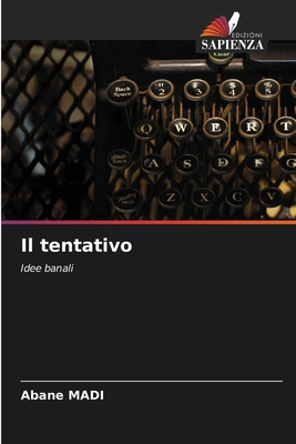 Il tentativo [Italian] 620805771X Book Cover