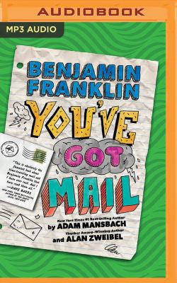 Benjamin Franklin: You've Got Mail 1491591471 Book Cover