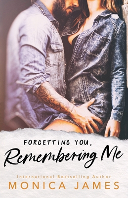 Forgetting You, Remembering Me 1984145878 Book Cover