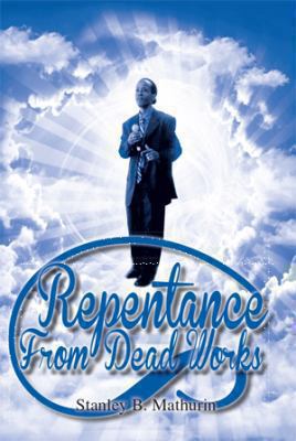 Repentance from Dead Works 1493129570 Book Cover