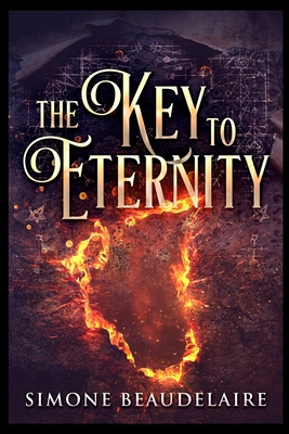 The Key to Eternity 1715380592 Book Cover