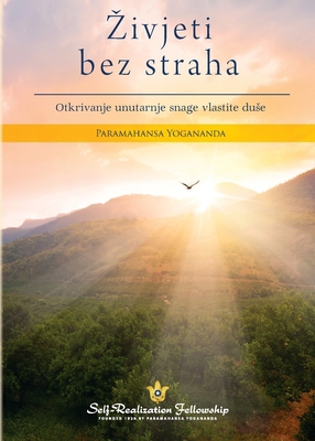 Living Fearlessly (Croatian) [Croatian] 0876128797 Book Cover