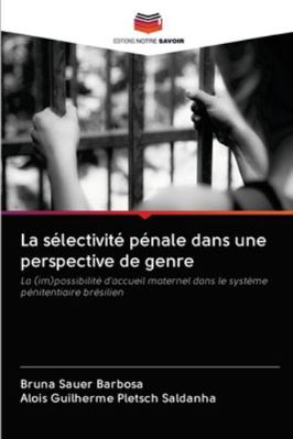 La sélectivité pénale dans une perspective de g... [French] 6202736003 Book Cover