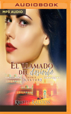 El Llamado del Desierto [Spanish] 1721333762 Book Cover