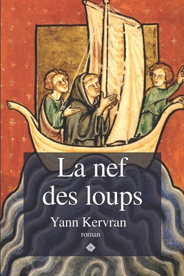 La nef des loups [French] 249313804X Book Cover