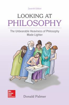 Looseleaf for Looking at Philosophy: The Unbear... 1260686523 Book Cover