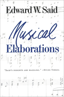 Musical Elaborations 0231073194 Book Cover