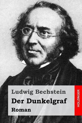 Der Dunkelgraf: Roman [German] 1523748001 Book Cover