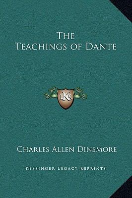 The Teachings of Dante 1169299520 Book Cover