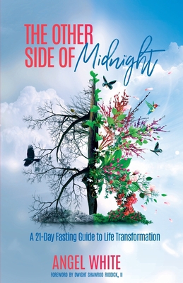 The Other Side of Midnight: A 21-Day Fasting Gu... 1733584293 Book Cover