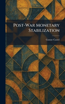 Post-War Monetary Stabilization 102532840X Book Cover