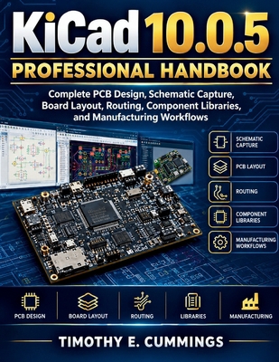 KiCad 10.0.5 Professional Handbook: Complete PC... B0HJNY2RD7 Book Cover