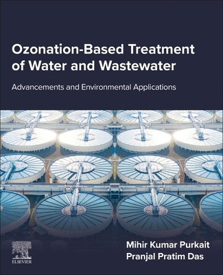 Ozonation-Based Treatment of Water and Wastewat... 044327598X Book Cover