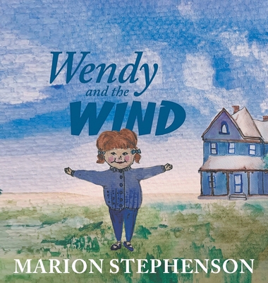 Wendy and the Wind 1039135404 Book Cover