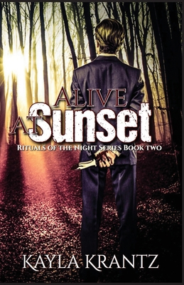 Alive at Sunset 1950530108 Book Cover