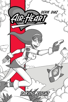 Air-Heart - Taking Flight 1458322068 Book Cover