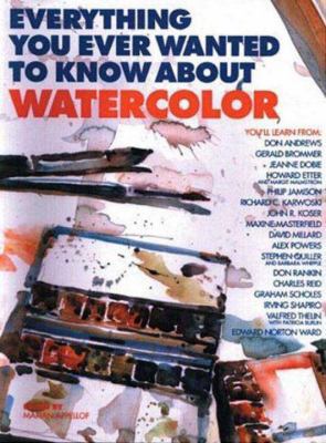 Everything You Ever Wanted to Know about Waterc... 082305649X Book Cover