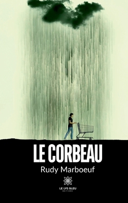 Le corbeau [French] B0FH66K11K Book Cover