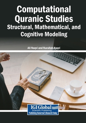 Computational Quranic Studies: Structural, Math... B0H6G18SQ7 Book Cover